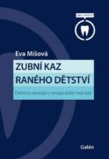 Zubní kaz raného dětství (e-kniha)