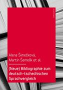 (Neue) Bibliographie zum deutsch-tschechischen Sprachvergleich (e-kniha)