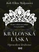 Královská láska: Opravdová královna