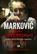 Markovič: Lovec přízraků - 2. vydání (e-kniha)