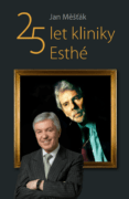 25 let kliniky Esthé (e-kniha)