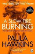 Slow Fire Burning