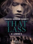 That Lass O' Lowrie's (e-kniha)