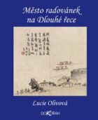 Město radovánek na Dlouhé řece - Yangzhou v 18. století