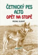 Četnický pes Alto opět na stopě (e-kniha)