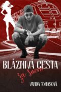 Bláznivá cesta za snem (e-kniha)