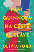 Paní Quinnová na cestě ke slávě (e-kniha)