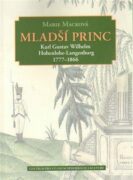 Mladší princ - Karl Gustav Wilhelm Hohenlohe-Langenburg 1777-1866