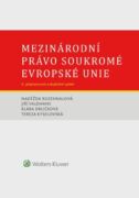Mezinárodní právo soukromé Evropské unie. 3. vydání (e-kniha)