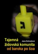 Tajemná židovská komunita od baroka po šoa (e-kniha)