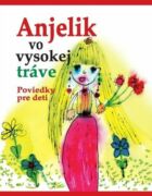 Anjelik vo vysokej tráve (e-kniha)