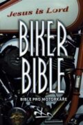 Biker Bible - Bible pro motorkáře