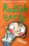 Rošťák Bertík - Čůraaat!