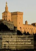 Počátky avignonského papežství a české země (e-kniha)
