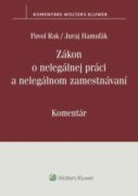 Zákon o nelegálnej práci a nelegálnom zamestnávaní