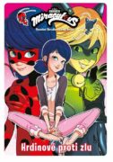 Kouzelná Beruška a Černý Kocour - Komiksové příběhy 3 - Hrdinové proti zlu