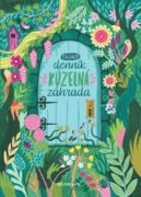Tajný denník - Kúzelná záhrada - so zámkom