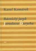 Básnický jazyk Jaroslava Durycha