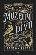 Sirotčinec slečny Peregrinové: Muzeum divů (e-kniha)