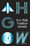 Vynálezci zázraků. Sebrané povídky H. G. Wellse. Svazek I (e-kniha)