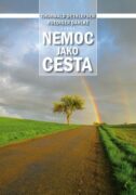 Nemoc jako cesta