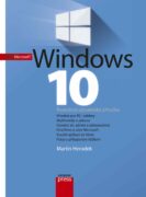 Microsoft Windows 10 - Podrobná uživatelská příručka
