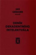 Deník dekadentního intelektuála