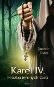 Karel IV. - Hrozba temných časů (e-kniha)