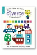 Kočka Tečka učí tvary Čtverce se samolepkami