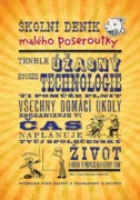 Školní deník malého poseroutky