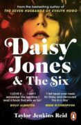 Daisy Jones & The Six : Winner of the Glass Bell Award for Fiction