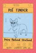 Psí tinder - Randění z po(d)hledu vašeho psa