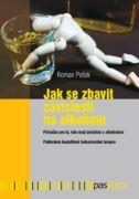 Jak se zbavit závislosti na alkoholu (e-kniha)