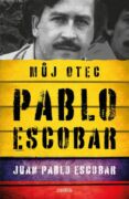 Pablo Escobar. Můj otec (e-kniha)