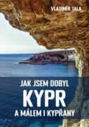 Jak jsem dobyl Kypr a málem i Kypřany (e-kniha)