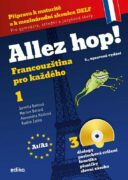 Allez hop! Francouzština pro každého - 1.díl (3., upravené vydání)