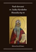 Nad slovami sv. Izáka Sýrskeho (e-kniha)