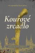 Kouřové zrcadlo (e-kniha)