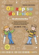 Od zápisu do lavice - 8. díl - Grafomotorika - Soubor pracovních listů pro optimální rozvoj schopnos