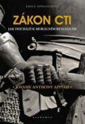 Zákon cti - Jak dochází k morálním revolucím