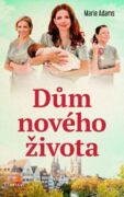 Dům nového života (e-kniha)