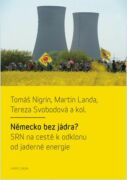 Německo bez jádra? SRN na cestě k odklonu od jaderné energie (e-kniha)