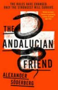 The Andalucian Friend - The First Book in the Brinkmann Trilogy (Brinkman Trilogy 1)