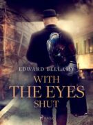 With the Eyes Shut (e-kniha)