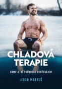 Chladová terapie: kompletní průvodce otužováním - Kompletní průvodce otužováním