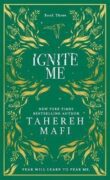 Ignite Me (Shatter Me 3)