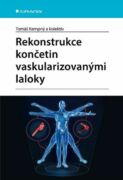 Rekonstrukce končetin vaskularizovanými laloky (e-kniha)