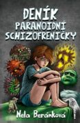 Deník paranoidní schizofreničky (e-kniha)