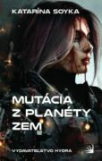 Mutácia z planéty Zem (e-kniha)