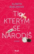Ti, kterým se narodíš (e-kniha)